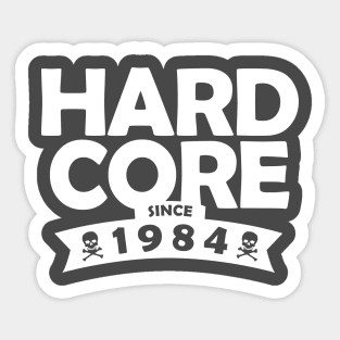 Hard Core 1984 Sticker
